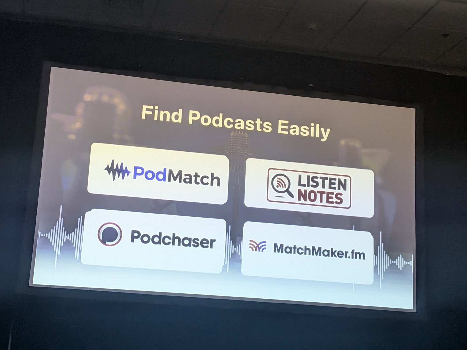 Find podcasts easily: PodMatch, Listen Notes, Podchaser, MatchMaker.fm