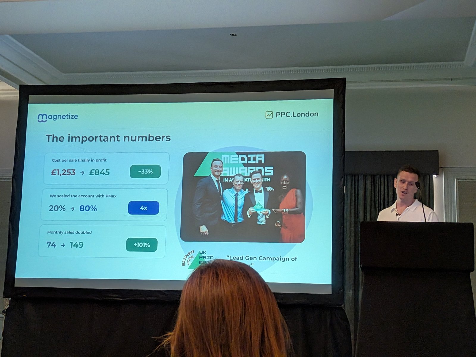 Slide "The important numbers": cost per sale £1,253 to £845 (minus 33%), PMax share 20% to 80% (4x), monthly sales 74 to 149 (plus 101%), UK Paid Media Awards 2026 winner